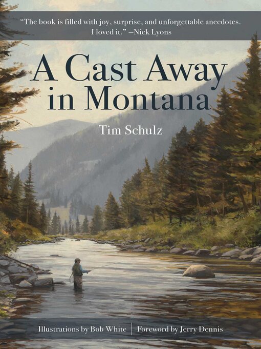 Title details for A Cast Away in Montana by Tim Schulz - Available
